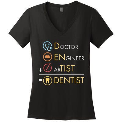 Doctor Engineer Artist Dentist Funny Dental Women's V-Neck T-Shirt