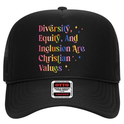 Diversity Equity And Inclusion Are Christian Values Kindness  Trucker Hat