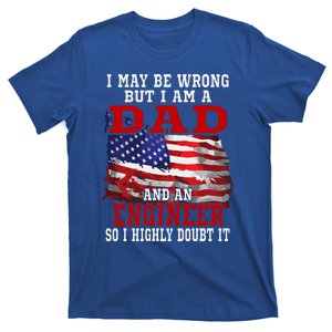 Dad Engineer American Flag Funny Patriotic Gift T-Shirt