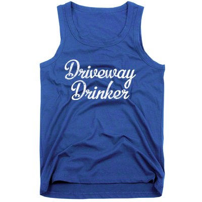 Driveway Er Alcohol Day Ing Daytime Party Gift Tank Top