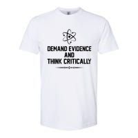 Demand Evidence And Think Critically Softstyle CVC T-Shirt