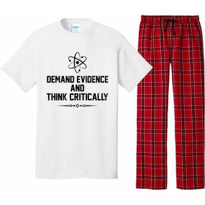 Demand Evidence And Think Critically Pajama Set