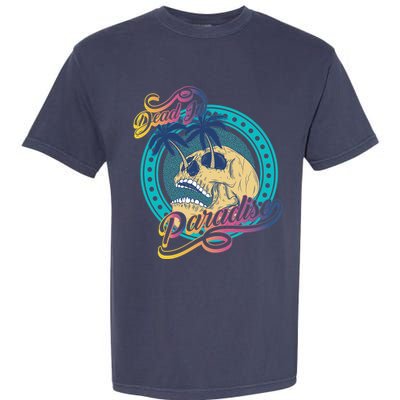 Dead In Paradise Tropical Skull Garment-Dyed Heavyweight T-Shirt