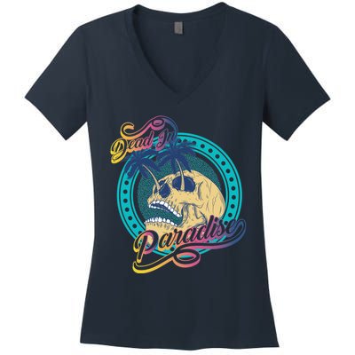 Dead In Paradise Tropical Skull Women's V-Neck T-Shirt