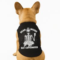 Dead Inside But Caffeinated Doggie Tank