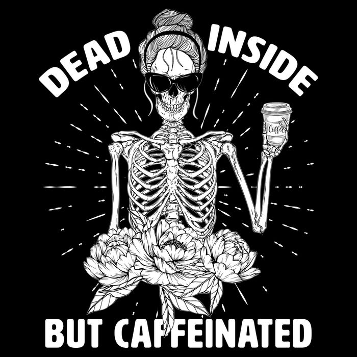 Dead Inside But Caffeinated Performance Shirt