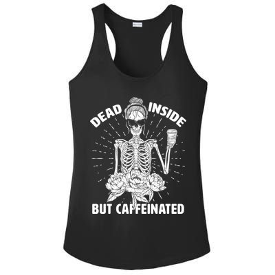 Dead Inside But Caffeinated Ladies PosiCharge Competitor Racerback Tank