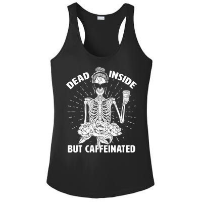 Dead Inside But Caffeinated Ladies PosiCharge Competitor Racerback Tank