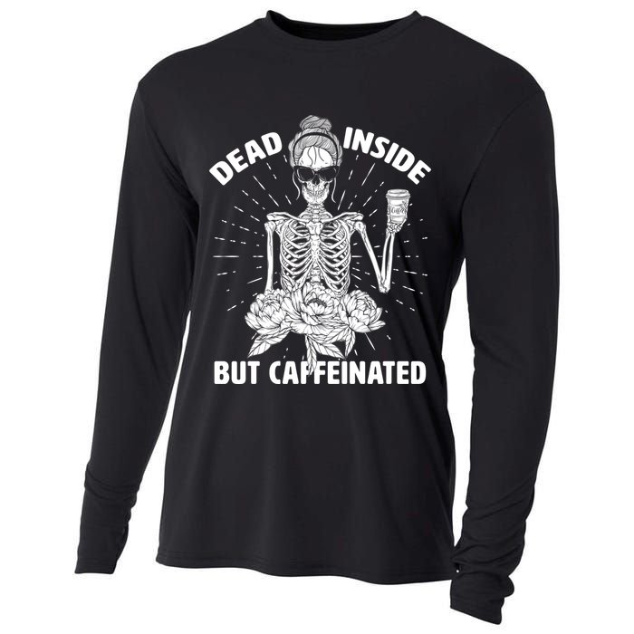 Dead Inside But Caffeinated Cooling Performance Long Sleeve Crew