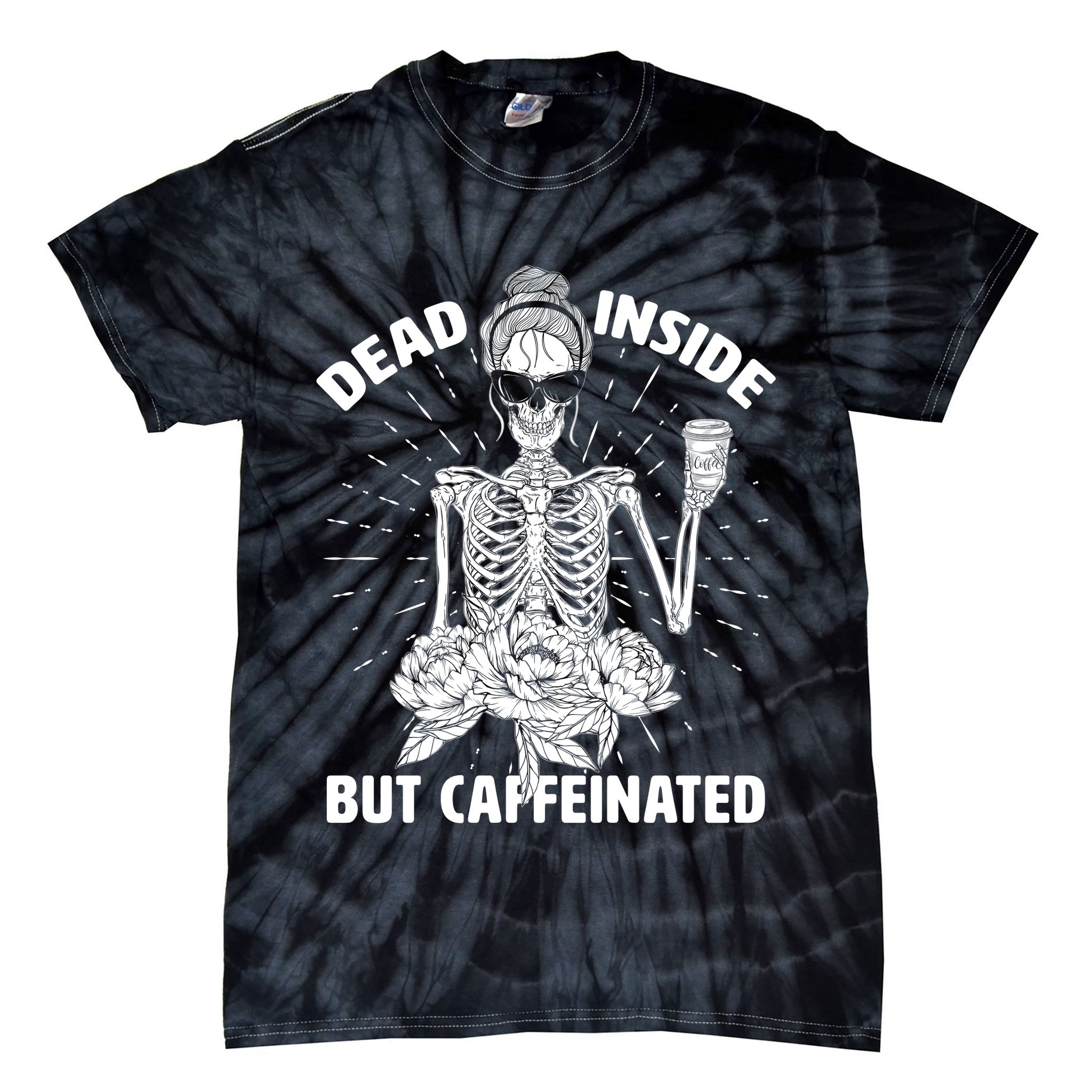 Dead Inside But Caffeinated Tie-Dye T-Shirt