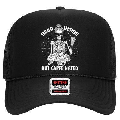 Dead Inside But Caffeinated Trucker Hat