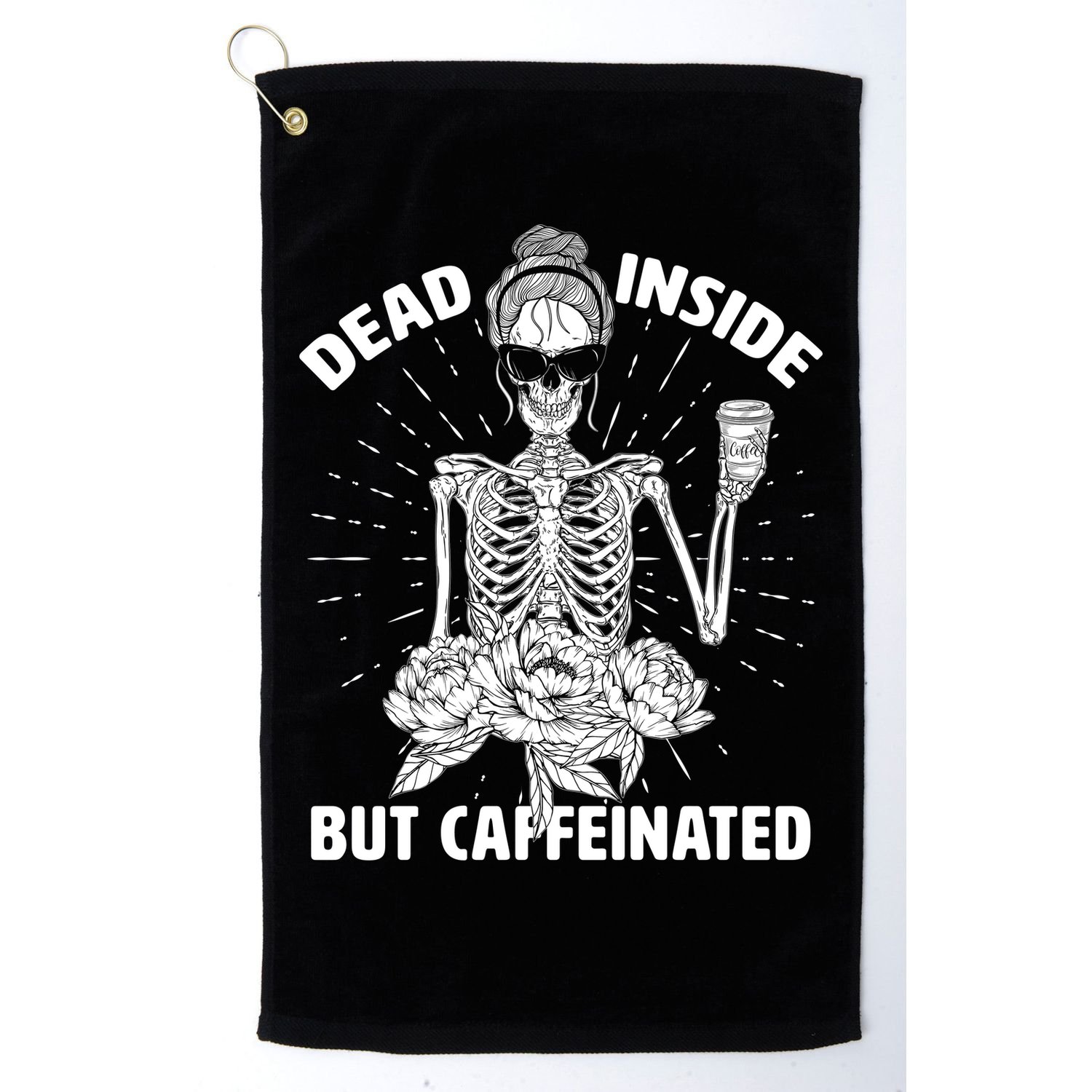 Dead Inside But Caffeinated Golf Towel