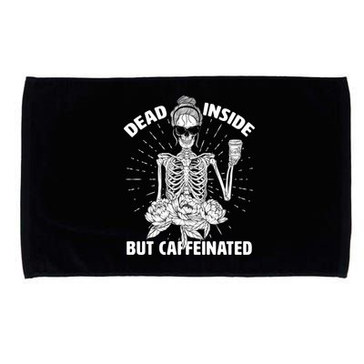 Dead Inside But Caffeinated Microfiber Hand Towel