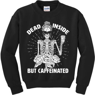 Dead Inside But Caffeinated Kids Sweatshirt