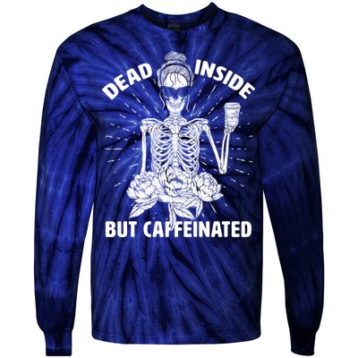 Dead Inside But Caffeinated Tie-Dye Long Sleeve Shirt