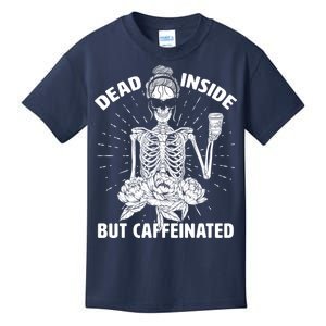 Dead Inside But Caffeinated Kids T-Shirt