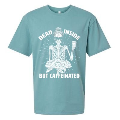 Dead Inside But Caffeinated Sueded Cloud Jersey T-Shirt