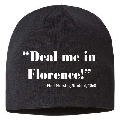 Deal Me In Florence Funny Nurse Sustainable Beanie