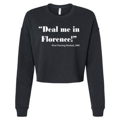 Deal Me In Florence Funny Nurse Cropped Pullover Crew