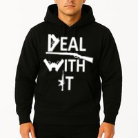 Deal With It Hoodie