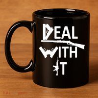 Deal With It 11oz C Handle Ceramic Mug