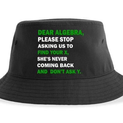 Dear Algebra Find Your X And Don't Tell Y Sustainable Bucket Hat