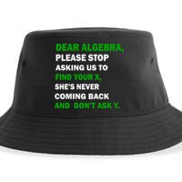 Dear Algebra Find Your X And Don't Tell Y Sustainable Bucket Hat