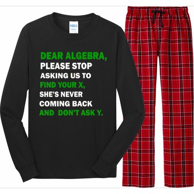 Dear Algebra Find Your X And Don't Tell Y Long Sleeve Pajama Set