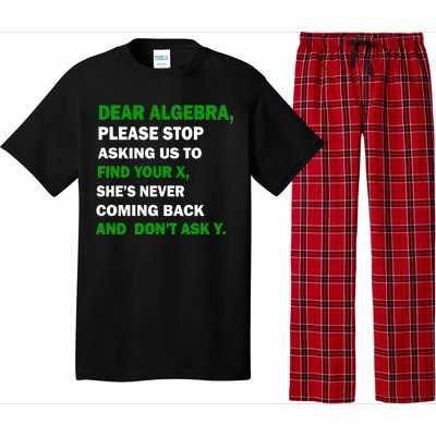 Dear Algebra Find Your X And Don't Tell Y Pajama Set