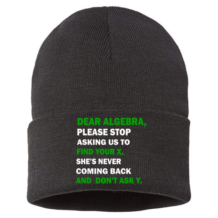 Dear Algebra Find Your X And Don't Tell Y Sustainable Knit Beanie