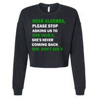 Dear Algebra Find Your X And Don't Tell Y Cropped Pullover Crew