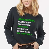 Dear Algebra Find Your X And Don't Tell Y Cropped Pullover Crew