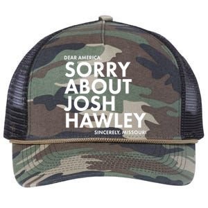 Dear America Sorry About Josh Hawley Sincerely Missouri  Retro Rope Trucker Hat Cap