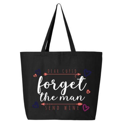 Dear Cupid Forget The Man Send Wine 25L Jumbo Tote
