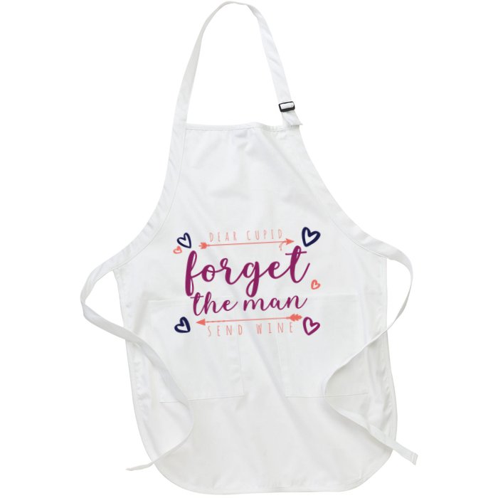 Dear Cupid Forget The Man Send Wine Apron
