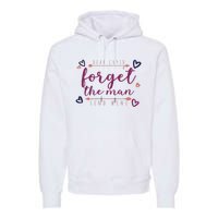 Dear Cupid Forget The Man Send Wine Premium Hoodie