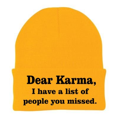 Dear Karma I Have A List Of People You Missed Knit Cap Winter Beanie