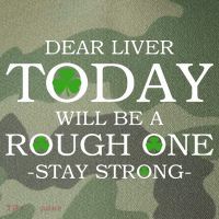 Dear Liver Today Will Be A Rough One Stay Strong Legacy Tie Dye Trucker Hat