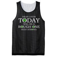 Dear Liver Today Will Be A Rough One Stay Strong Mesh Reversible Basketball Jersey Tank