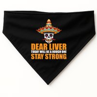 Dear Liver Today Will Be A Rough One Stay Strong1 USA-Made Doggie Bandana