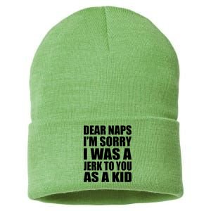 Dear Naps I'm Sorry I Was A Jerk Too You As A Kid Sustainable Knit Beanie