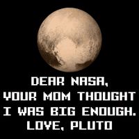 Dear NASA Your Mom Though I Was Big Enough Love Pluto Doggie Tank