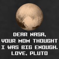 Dear NASA Your Mom Though I Was Big Enough Love Pluto Adult Drive Performance Visor