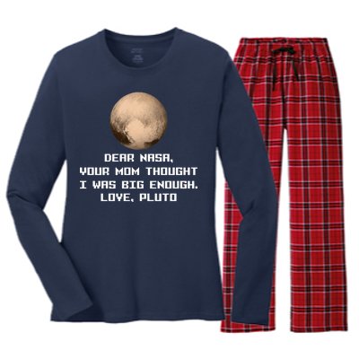 Dear NASA Your Mom Though I Was Big Enough Love Pluto Women's Long Sleeve Flannel Pajama Set 