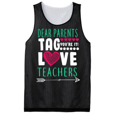 Dear Parents Tag You're It Love Teachers Mesh Reversible Basketball Jersey Tank