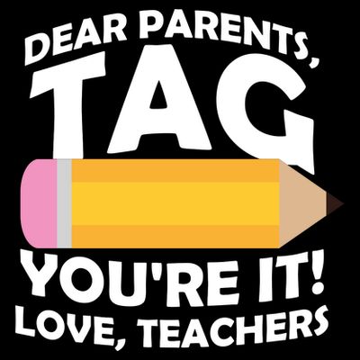 Dear Parents Tag You're It Love Teachers Pencil T-Shirt