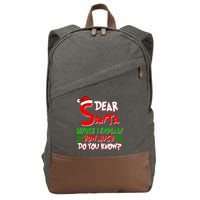 Dear Santa Before I Explain How Much Do You know Cotton Canvas Backpack