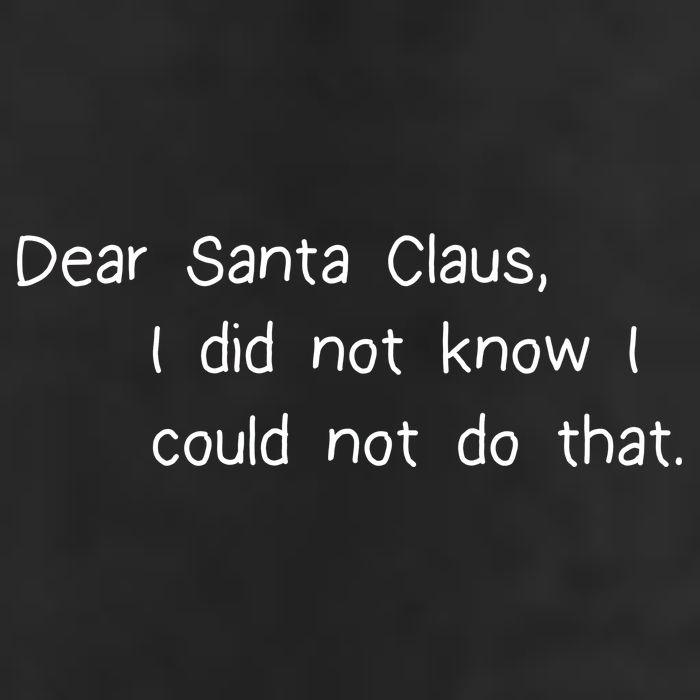 Dear Santa Claus I Did Not Know I Could Not Do That 7 Panel Mesh Trucker Snapback Hat