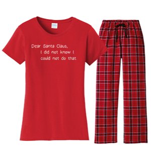 Dear Santa Claus I Did Not Know I Could Not Do That Women's Flannel Pajama Set