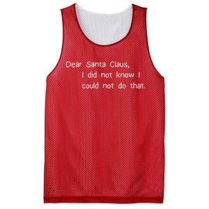 Dear Santa Claus I Did Not Know I Could Not Do That Mesh Reversible Basketball Jersey Tank